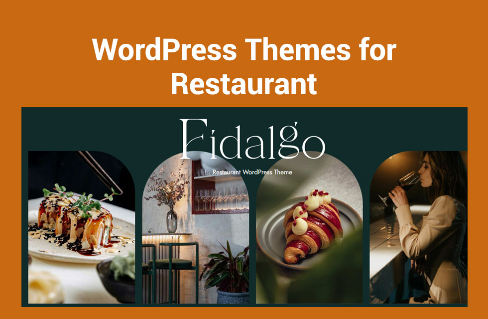 Best Restaurant WordPress Themes